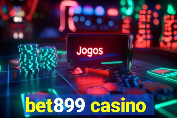 bet899 casino