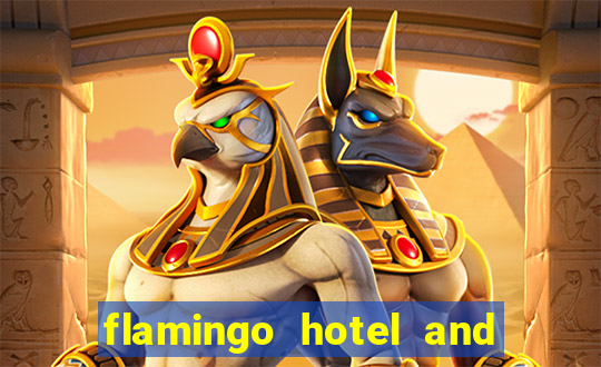 flamingo hotel and casino address