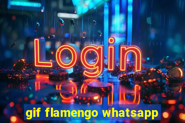 gif flamengo whatsapp