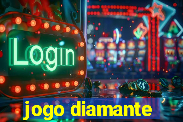 jogo diamante