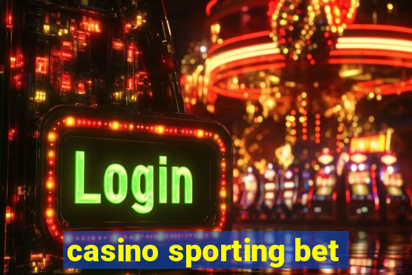 casino sporting bet