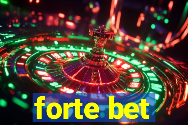 forte bet