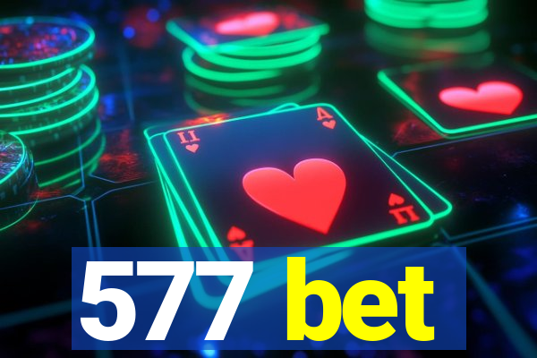 577 bet