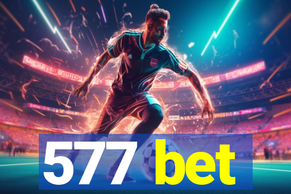 577 bet