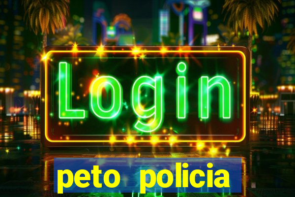 peto policia militar da bahia