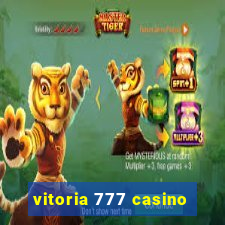 vitoria 777 casino