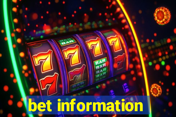 bet information