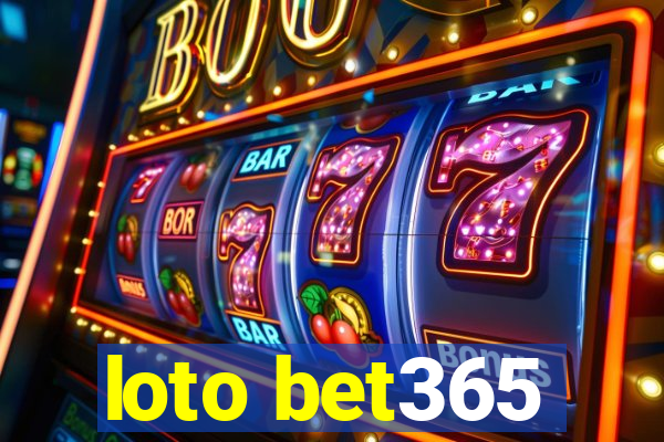 loto bet365