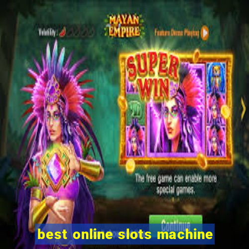 best online slots machine