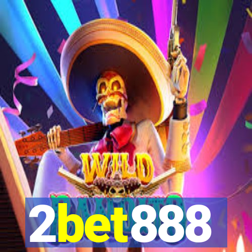 2bet888