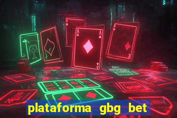 plataforma gbg bet é confiável