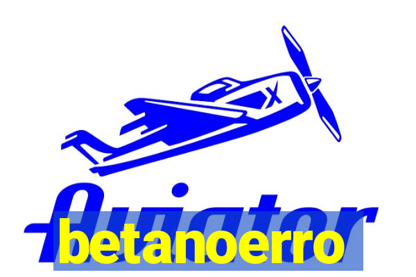 betanoerro