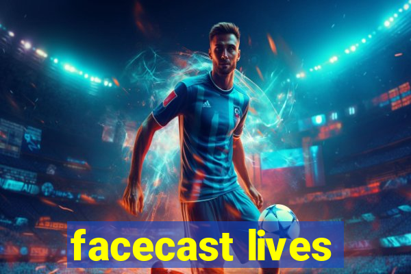 facecast lives