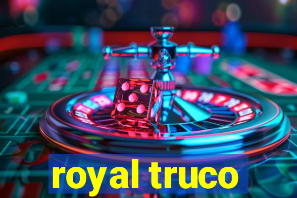 royal truco