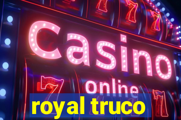 royal truco