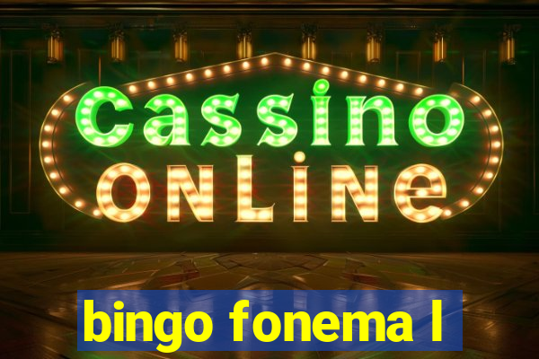 bingo fonema l