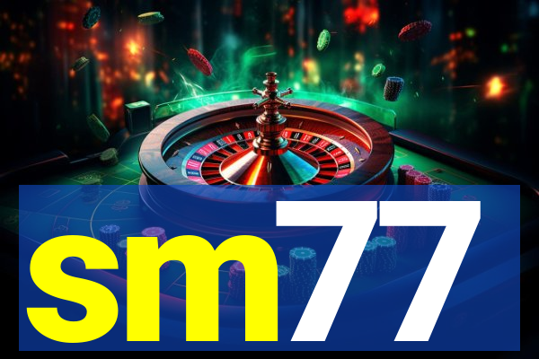 sm77