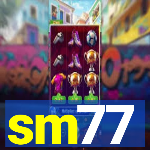 sm77