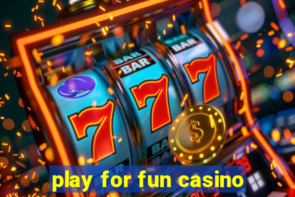 play for fun casino