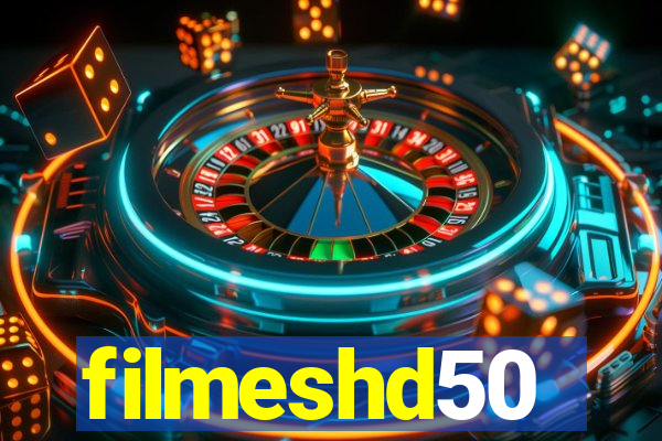 filmeshd50