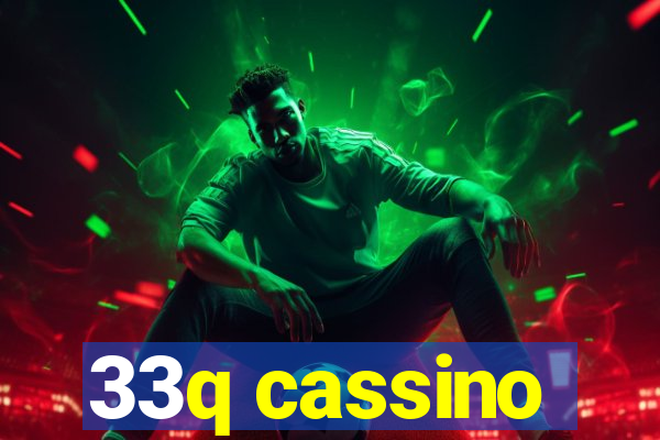 33q cassino