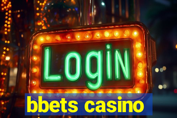 bbets casino