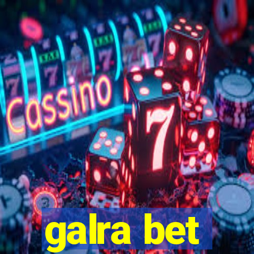 galra bet