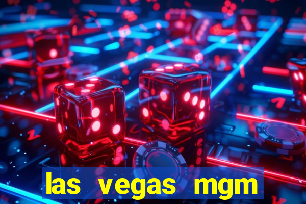 las vegas mgm grand casino