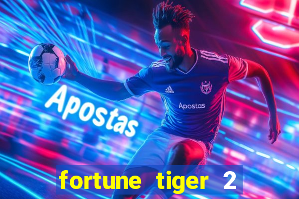 fortune tiger 2 demo gr谩tis