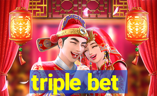 triple bet