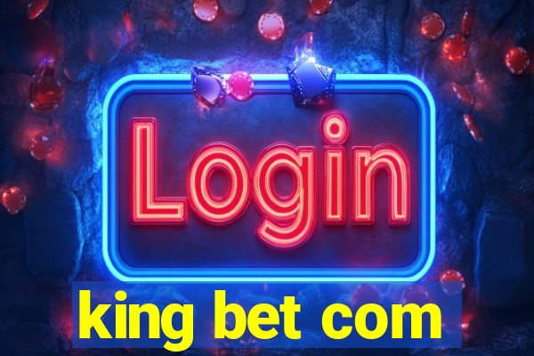 king bet com