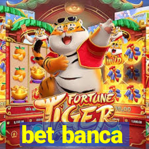 bet banca