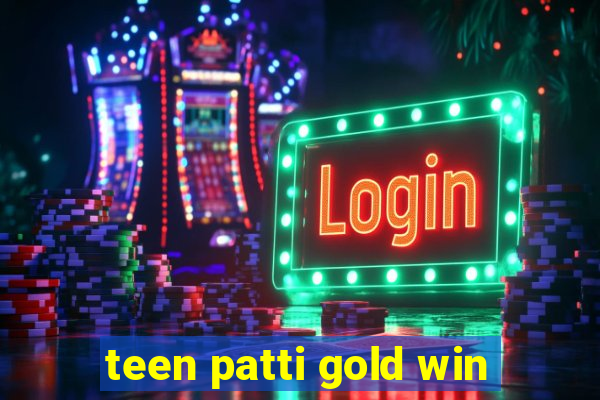 teen patti gold win