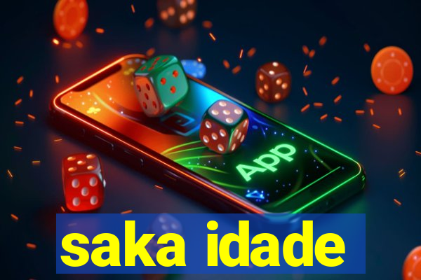 saka idade