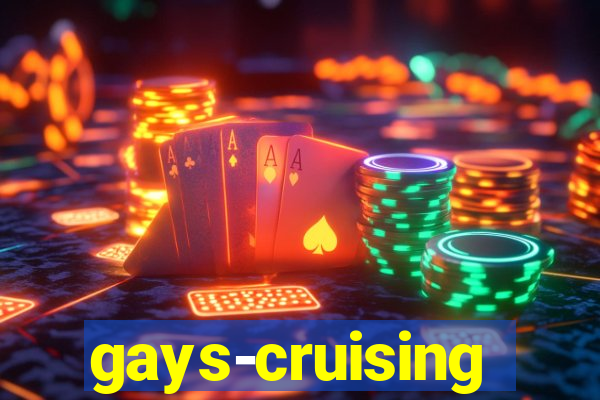 gays-cruising