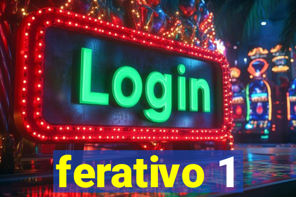 ferativo 1