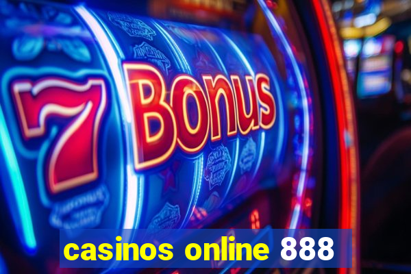 casinos online 888