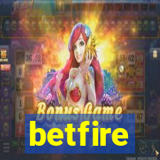 betfire