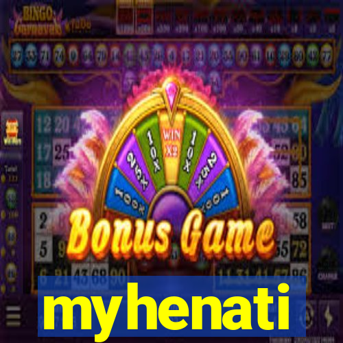 myhenati