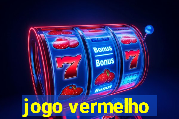 jogo vermelho