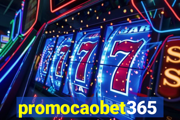 promocaobet365