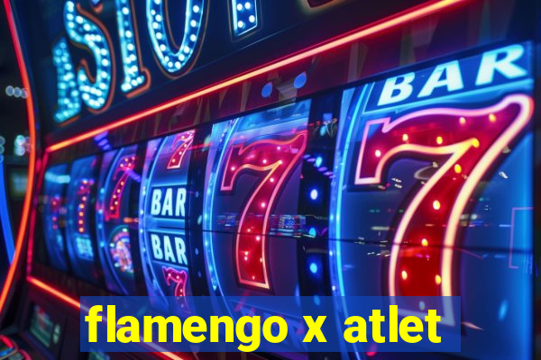 flamengo x atlet