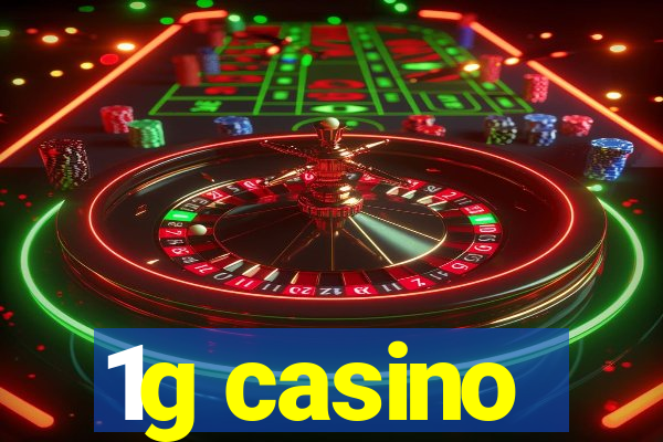 1g casino