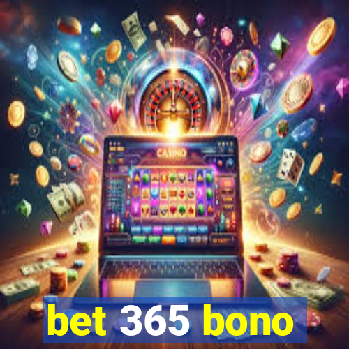 bet 365 bono