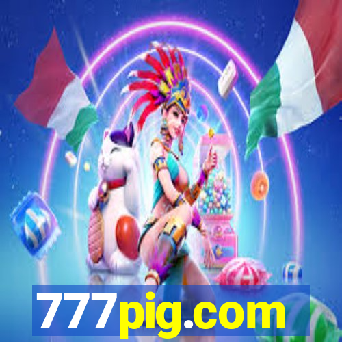 777pig.com