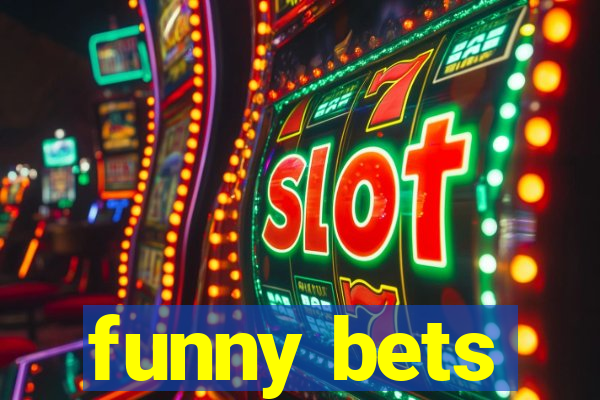 funny bets