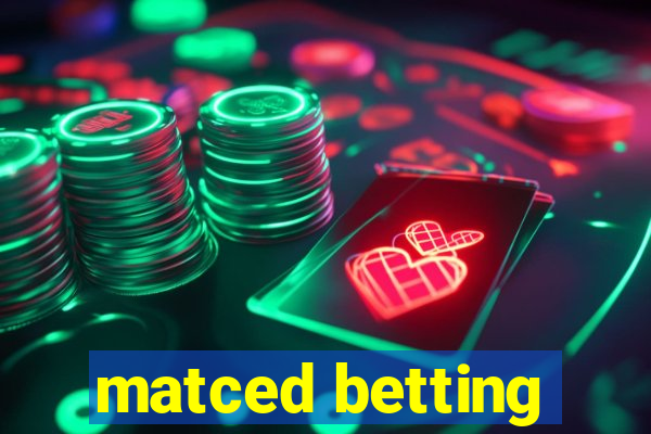 matced betting