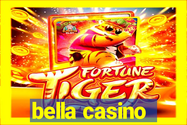 bella casino