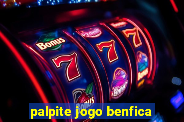 palpite jogo benfica