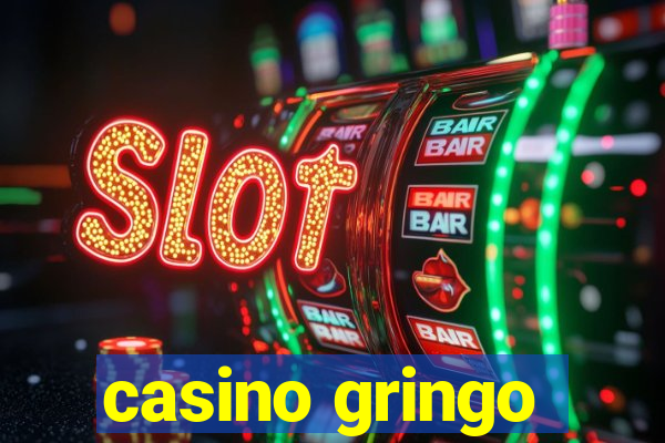 casino gringo